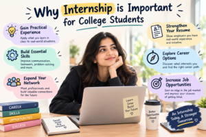 Why Internship is Important for College Students